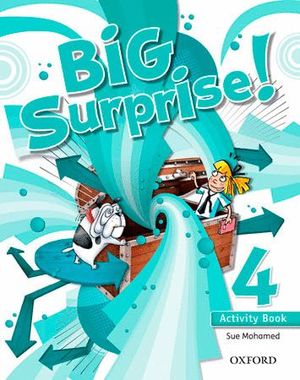 BIG SURPRISE! 4 PRIMARIA ACTIVITY BOOK