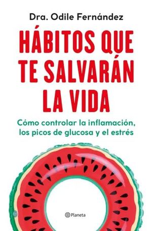 PACK TC HBITOS QUE TE SALVARN LA VIDA. LIBRO + I