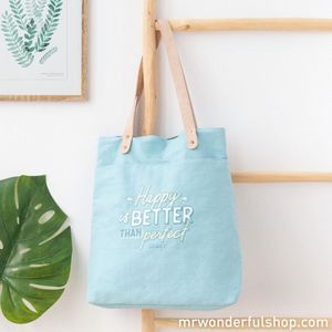 TOTE BAG - HAPPY IS BETTER THAN PERFECT (ENG)
