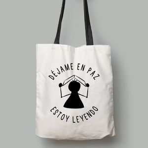 BOLSA DE TELA DEJAME EN PAZ, ESTOY LEYENDO