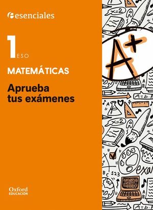 APRUEBA MATEMTICAS 1. ESO. CUADERNO DEL ALUMNO.