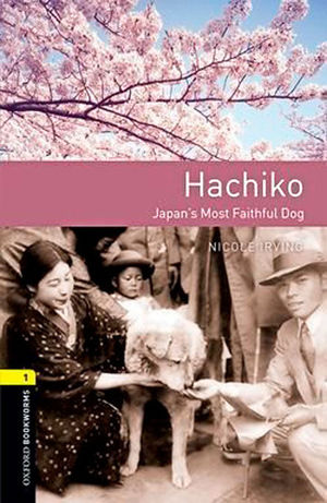OXFORD BOOKWORMS 1. HACHIKO MP3 PACK