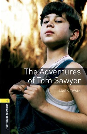 OXFORD BOOKWORMS LIBRARY 1. THE ADVENTURES OF TOM SAWYER MP3 PACK