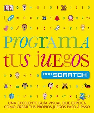 PROGRAMA TUS JUEGOS CON SCRATCH