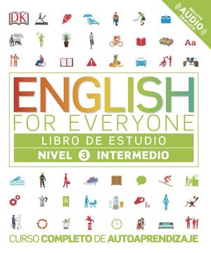 ENGLISH FOR EVERYONE (ED. EN ESPAOL) NIVEL INTERMEDIO - LIBRO DE ESTUDIO