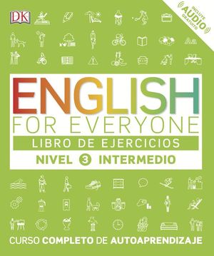 ENGLISH FOR EVERYONE (ED. EN ESPAOL) NIVEL INTERMEDIO - LIBRO DE EJERCICIOS