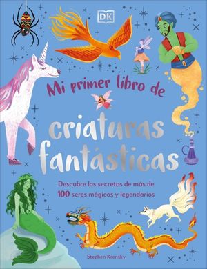 MI PRIMER LIBRO DE CRIATURAS FANT�STICAS