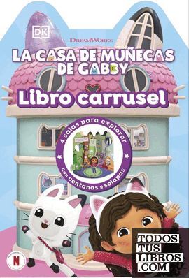 LA CASA DE MU�ECAS DE GABBY - LIBRO CARRUSEL