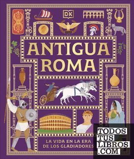 ANTIGUA ROMA (PARA NI�OS)