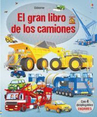 EL GRAN LIBRO DE LOS GRANDES CAMIONES