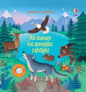 AS� SUENAN LOS ANIMALES SALVAJES - LIBRO CON SONIDOS