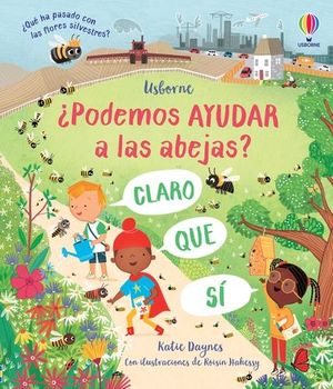 �PODEMOS AYUDAR A LAS ABEJAS?