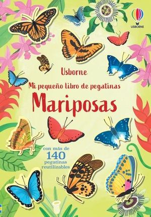 MARIPOSAS MI PEQUE�O LIBRO DE PEGATINAS