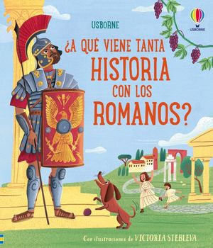 �A QU� VIENE TANTA HISTORIA CON LOS ROMANOS?