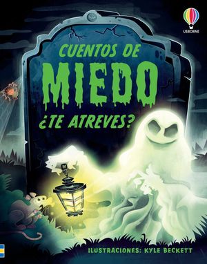 CUENTOS DE MIEDO �TE ATREVES?