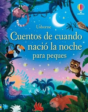 CUENTOS DE CUANDO NACI LA NOCHE PARA PEQUES