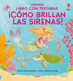 CMO BRILLAN LAS SIRENAS!