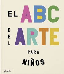 EL ABC DEL ARTE PARA NI�OS