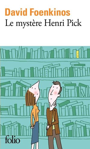 LE MYST�RE HENRI PICK