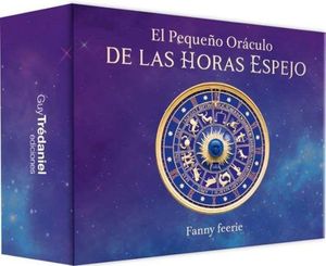 EL PEQUE�O ORACULO DE LAS HORAS ESPEJO