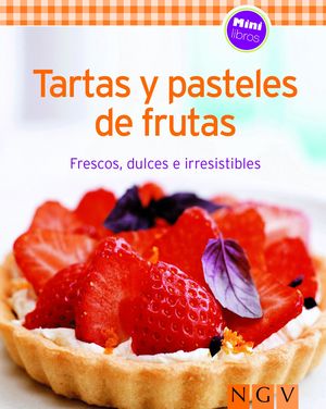 MINILIBRO; TARTAS Y PASTELES DE FRUTAS