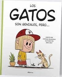 LOS GATOS SON GENIALES PERO