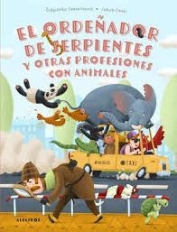 EL ORDEADOR DE SERPIENTES Y OTRAS PROFE