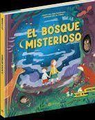 EL BOSQUE MISTERIOSO
