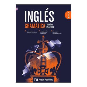 INGLES GRAMATICA TEORIA Y PRACTICA B2-C1