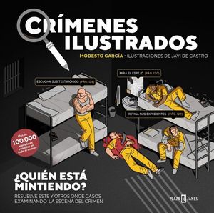 CR�MENES ILUSTRADOS - �QUI�N EST� MINTIENDO? (EDICI�N TAPA BLANDA)