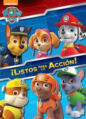 LISTOS PARA LA ACCIN! (PATRULLA CANINA. ACTIVIDADES 1)