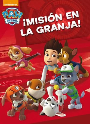 MISIN EN LA GRANJA! (PAW PATROL - PATRULLA CANINA. ACTIVIDADES)