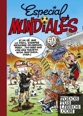 SUPER HUMOR MORTADELO 9. ESPECIAL MUNDIA