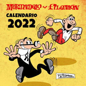 CALENDARIO MORTADELO Y FILEM�N 2022