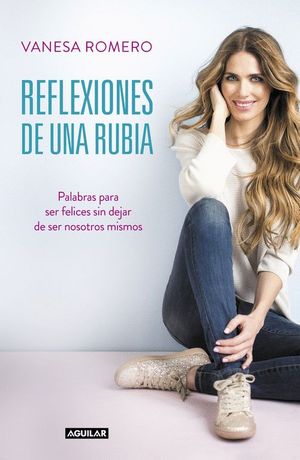 REFLEXIONES DE UNA RUBIA