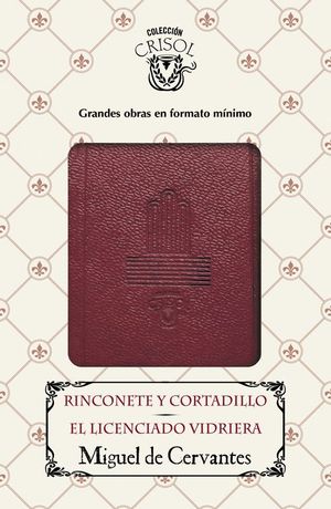 RINCONETE Y CORTADILLO - EL LICENCIADO VIDRIERA