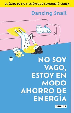 NO SOY VAGO, ESTOY EN MODO AHORRO DE ENERG�A