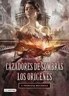 PRINCESA MECNICA. CAZADORES DE SOMBRAS. LOS ORGENES 3