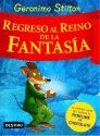 REGRESO AL REINO DE LA FANTASA