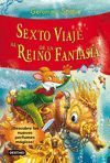 SEXTO VIAJE AL REINO DE LA FANTASA