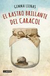 EL RASTRO BRILLANTE DEL CARACOL