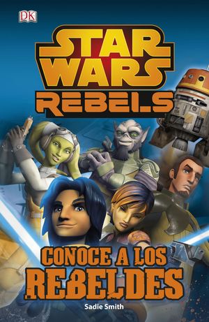 CONOCE A LOS REBELDES