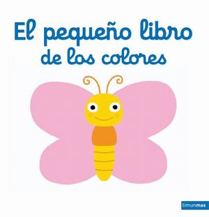 EL PEQUEO LIBRO DE LOS COLORES