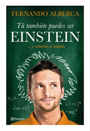 T TAMBIN PUEDES SER EINSTEIN