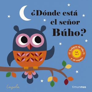 �D�NDE EST� EL SE�OR BUHO?