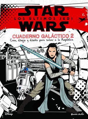 STAR WARS. LOS LTIMOS JEDI. CUADERNO GALCTICO