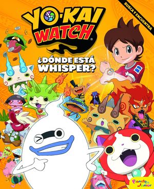 YO-KAI WATCH. DNDE EST WHISPER?