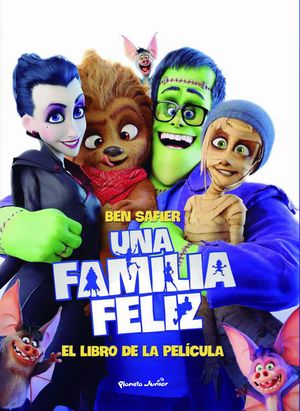 UNA FAMILIA FELIZ. EL LIBRO DE LA PELCULA