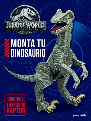 JURASSIC WORLD. EL REINO CADO. MONTA TU DINOSAURIO