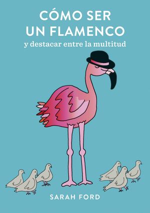 C�MO SER UN FLAMENCO